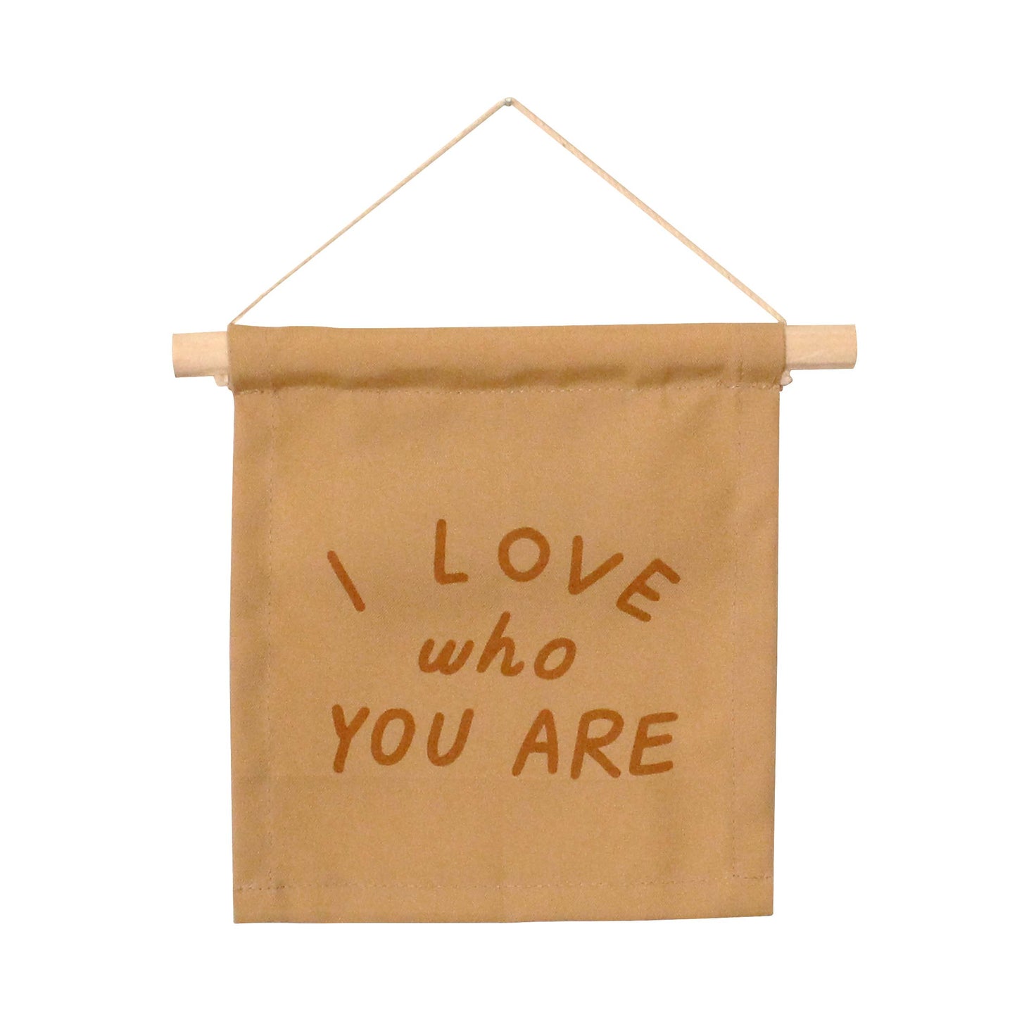 I love Who You Are - Hang Sign